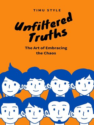 cover image of Unfiltered Truths